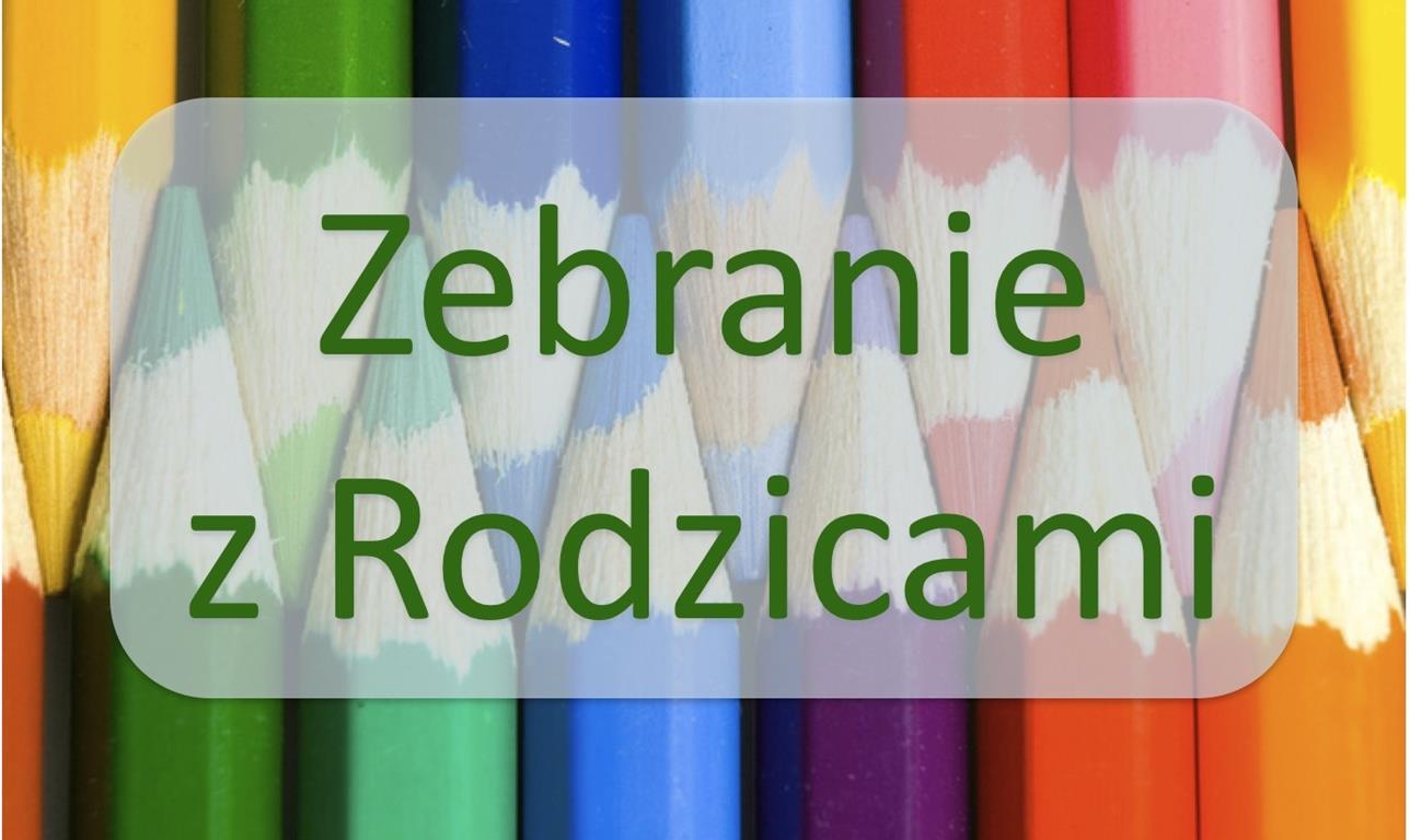 Na tle kredek napis zebranie z rodzicami.