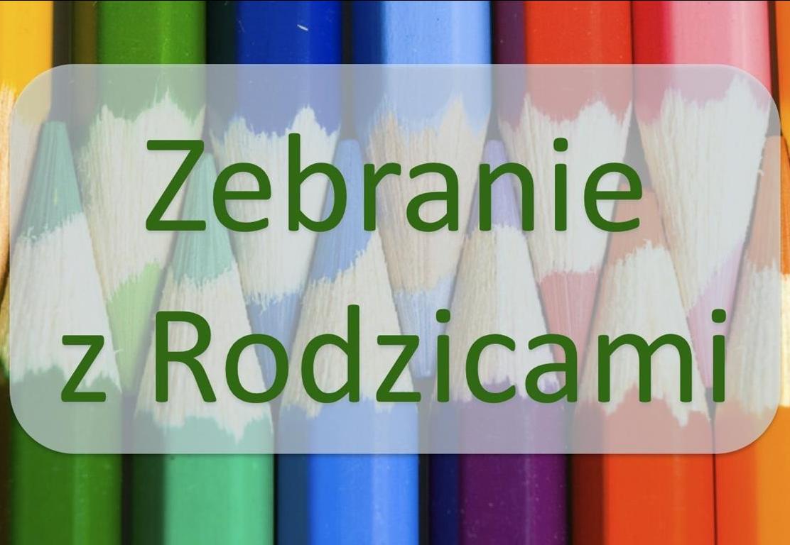 Na tle kredek napis zebranie z rodzicami.